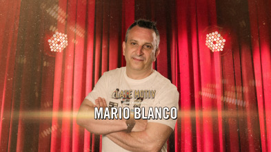 Imagen de Late Motiv (T6): Mario Blanco - 2