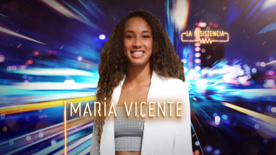 Imagen de La Resistencia (T4): María Vicente - 2