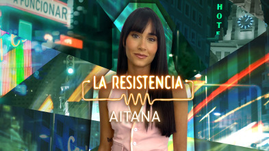 Imagen de La Resistencia (T5): Aitana - 2