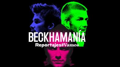 Imagen de Beckhamanía - 2