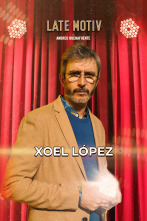 Imagen de Late Motiv (T7): Xoel López - 1
