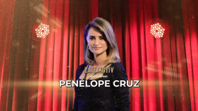 Imagen de Late Motiv (T7): Penélope Cruz - 2