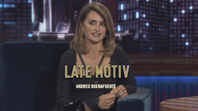 Imagen de Lo + de Late Motiv (T7): Penélope Cruz - Entrevista - 06.10.21 - 2