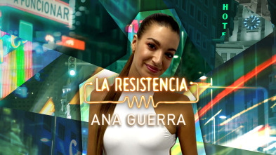 Imagen de La Resistencia (T5): Ana Guerra - 2