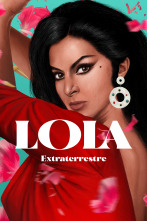 Imagen de Lola: Extraterrestre - 1