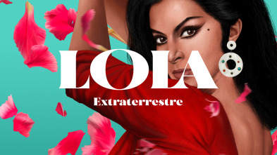 Imagen de Lola: Extraterrestre - 2