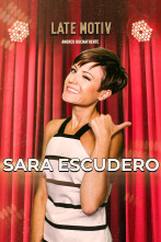 Imagen de Late Motiv (T7): Sara Escudero - 1