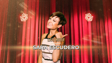 Imagen de Late Motiv (T7): Sara Escudero - 2