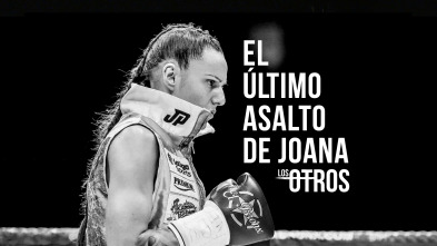 Imagen de Los Otros: El último asalto de Joana - 2