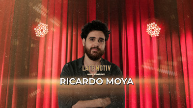 Imagen de Late Motiv (T7): Ricardo Moya - 2