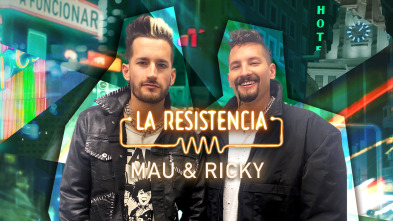 Imagen de La Resistencia (T5): Mau y Ricky - 2