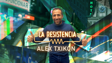 Imagen de La Resistencia (T5): Álex Txikón - 2