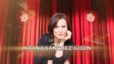 Imagen de Late Motiv (T7): Aitana Sánchez-Gijón - 2