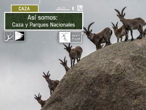 Imagen de Así somos (T1): Caza y Parques Nacionales - 2