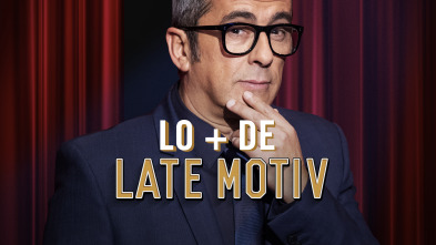 Imagen de Lo + de Late Motiv (T7) - 2