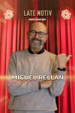 Imagen de Late Motiv (T7): Miguel Rellán - 1