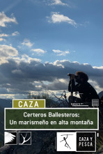Imagen de Certeros ballesteros: Un marismeño en alta montaña - 1