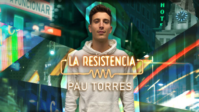 Imagen de La Resistencia (T5): Pau Torres - 2