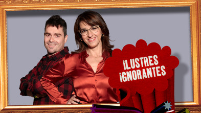 Imagen de Ilustres Ignorantes (T15): Negacionistas - 2