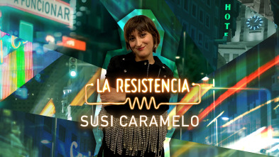 Imagen de La Resistencia (T5): Susi Caramelo - 2