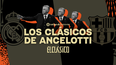 Imagen de Especiales... (21/22): Los Clásicos de Ancelotti - 2