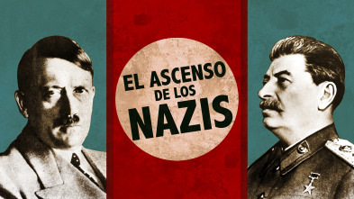 Imagen de El ascenso de los nazis  - 2
