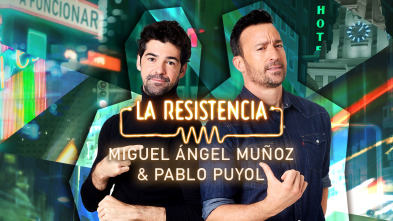 Imagen de La Resistencia (T5): Miguel Ángel Muñoz y Pablo Puyol - 2