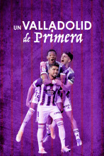 Imagen de Un Valladolid de Primera - 1