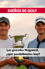 Imagen de Sueños de Golf (2022): Los gemelos Holgaard, ¿qué posibilidades hay? - 1