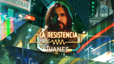 Imagen de La Resistencia (T6): Juanes - 2