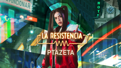 Imagen de La Resistencia (T6): Ptazeta - 2