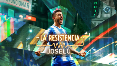Imagen de La Resistencia (T6): Joselu - 2