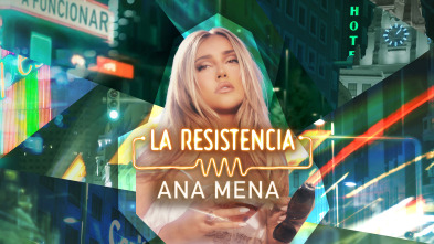 Imagen de La Resistencia (T6): Ana Mena - 2