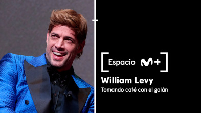 Imagen de Espacio M+ (T1): William Levy, tomando café con el galán - 2