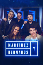 Imagen de Martínez y Hermanos (T3): Andy y Lucas, María Pombo y Álex Márquez - 1