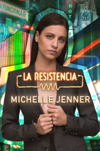 Imagen de La Resistencia (T6): Michelle Jenner - 1