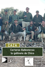 Imagen de Certeros Ballesteros: La gallineta de Chico - 1