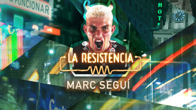 Imagen de La Resistencia (T6): Marc Seguí - 2