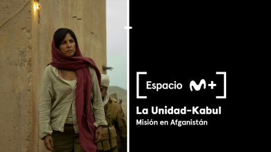 Imagen de Espacio M+ (T1): La Unidad Kabul. Misión en Afganistán - 2