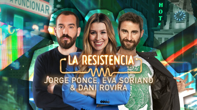 Imagen de La Resistencia (T6): Dani Rovira, Eva Soriano y Jorge Ponce - 2