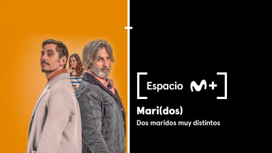 Imagen de Espacio M+ (T1): Mari(dos). Dos maridos muy distintos - 2