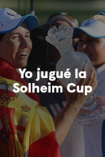 Imagen de Sueños de Golf (2023): Yo jugué la Solheim Cup - 1