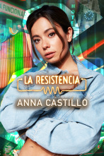 Imagen de La Resistencia (T7): Anna Castillo - 1