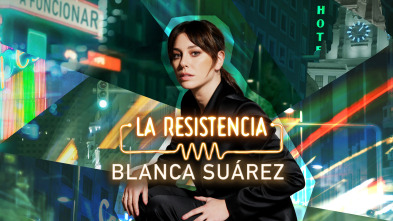 Imagen de La Resistencia (T7): Blanca Suárez - 2
