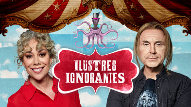 Imagen de Ilustres Ignorantes (T17): Exposiciones - 2