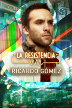 Imagen de La Resistencia (T7): Ricardo Gómez - 1