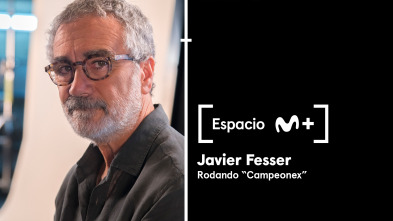 Imagen de Espacio M+ (T1): Javier Fesser. Rodando Campeonex - 2