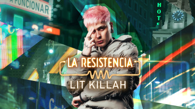 Imagen de La Resistencia (T7): Lit Killah / Samara Joy - 2