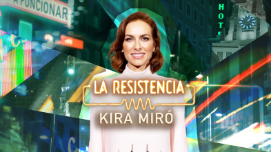 Imagen de La Resistencia (T7): Kira Miró - 2