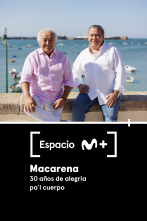 Imagen de Espacio M+ (T1): Macarena. 30 años de alegría pa'l cuerpo - 1